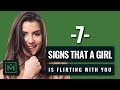 7 Common Signs She's Flirting - SUBCONSCIOUS Signals a Girl Wants YOU