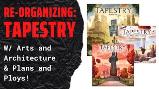 Re-Organizing Tapestry (w/ Arts & Architectures Expansion, Fully Sleeved, No Lid Lift) SideGame LLC