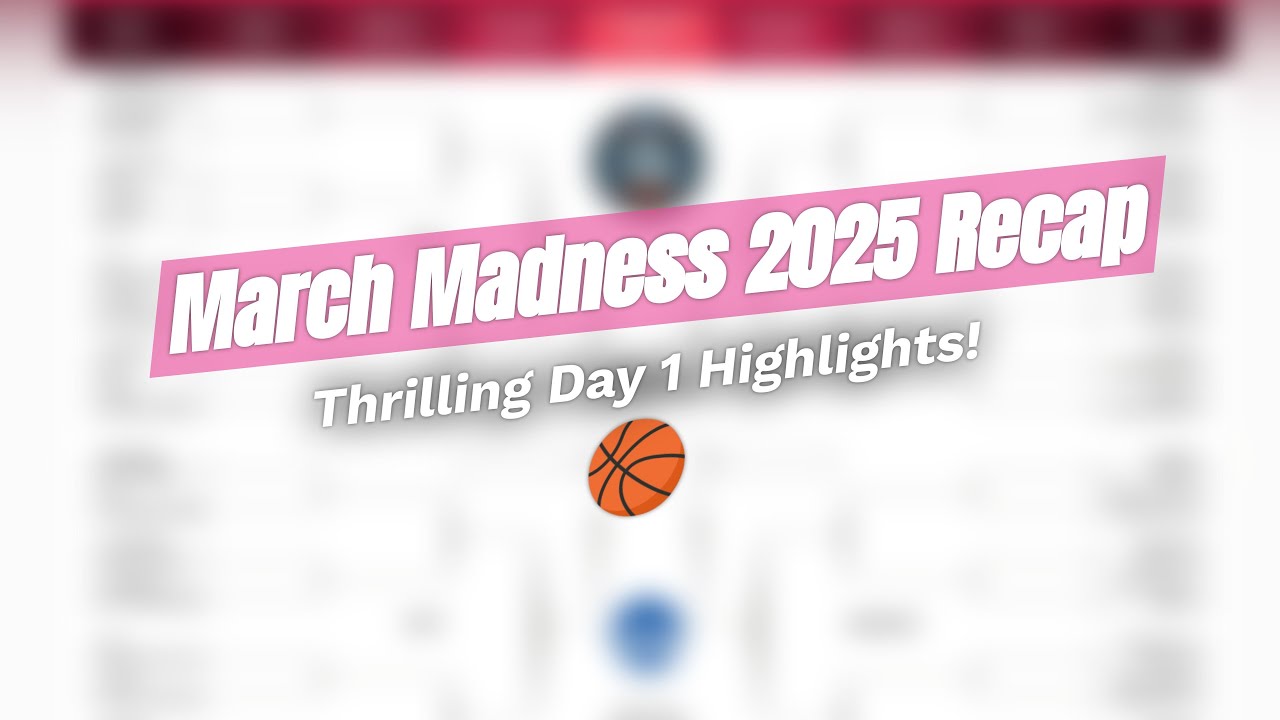 🏀 March Madness 2025: Day 1 Upsets!
