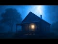 Heavy Rain for Sleeping and Relaxing With Strong Storm Atmosphere That Helps You and Sleep Fast