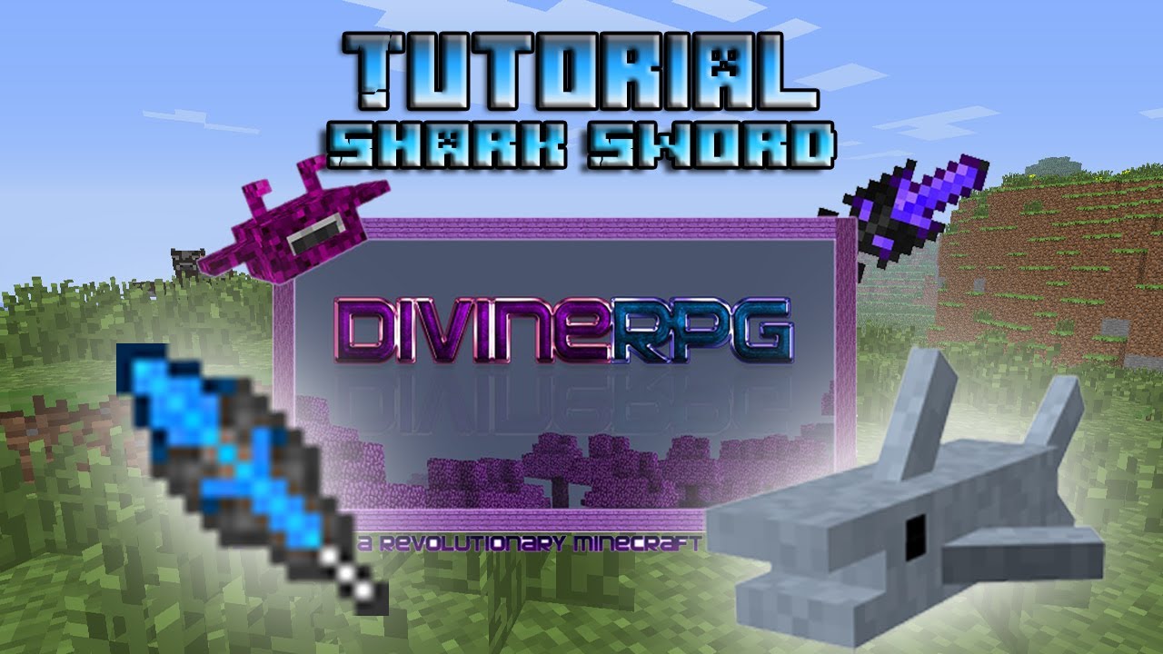 Урок, Акула, Меч. "Shark Sword" (DivineRPG)