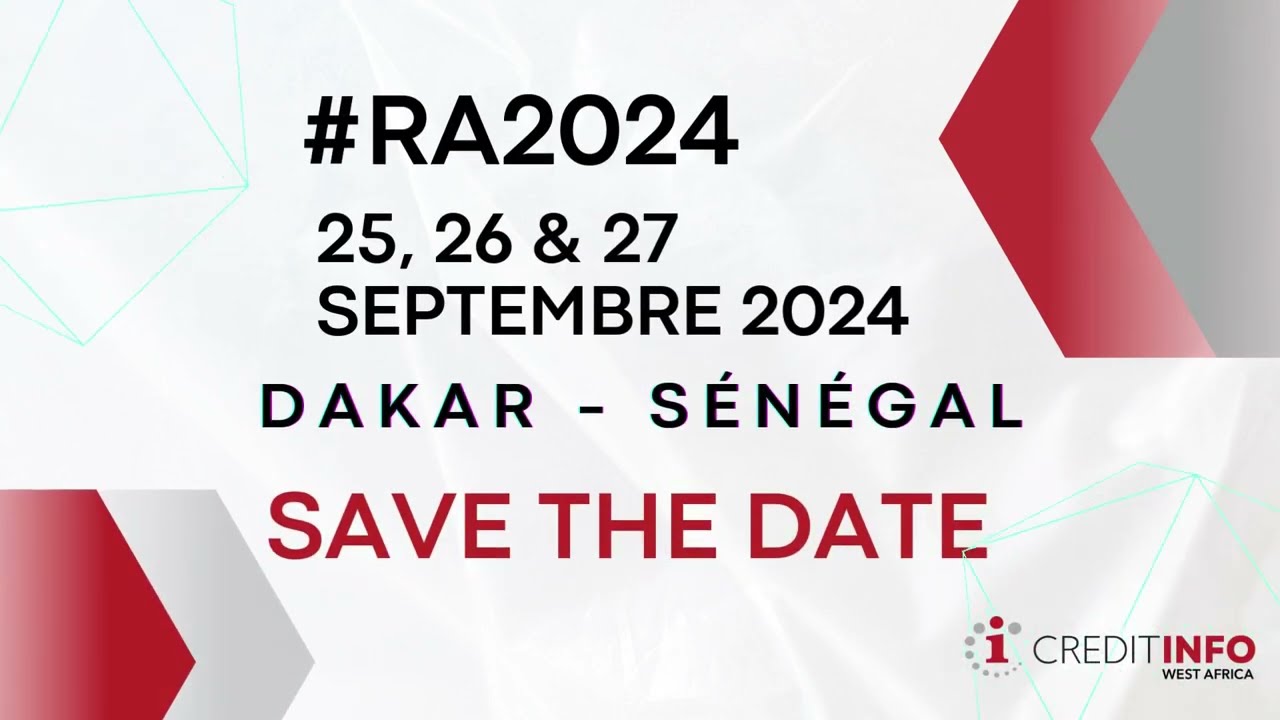 Creditinfo West Africa organise la 6ème rencontre annuelle du BIC-UEMOA les 25, 26 & 27/09/2024