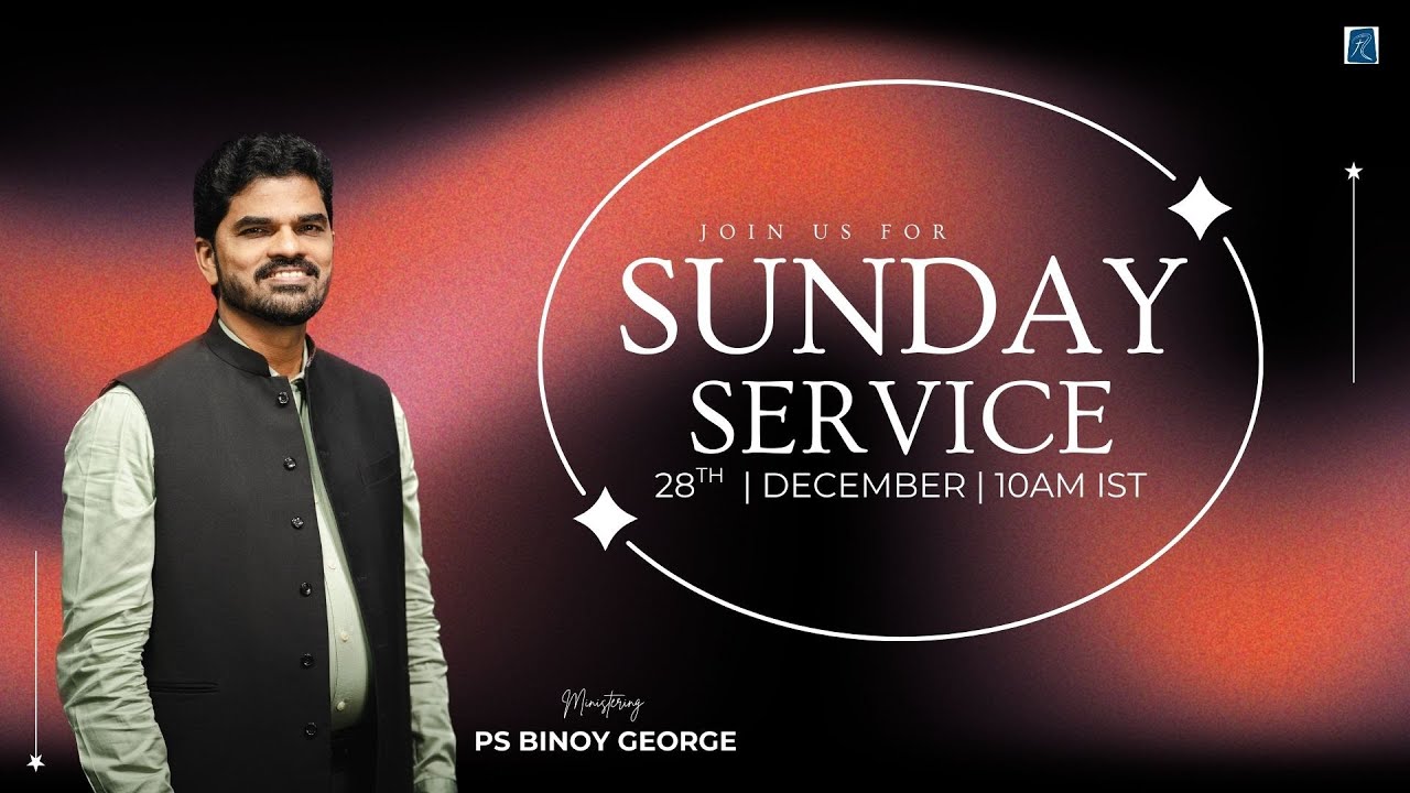 28th December | Sunday Service | Pr Binoy George | Rapha Global Worship Centre