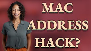 Can Hackers Access My WiFi If They Know My MAC Address?