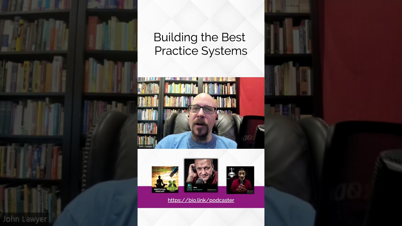 Building the Best practice systems