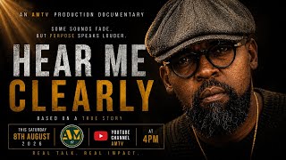 HEAR ME CLEARLY 