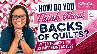 How do you think about backs of quilts?