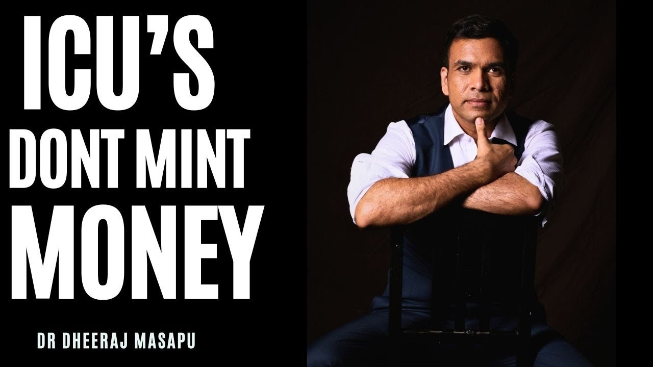 Reasons why ICUs are less Profitable than OPD's in India. YouTube