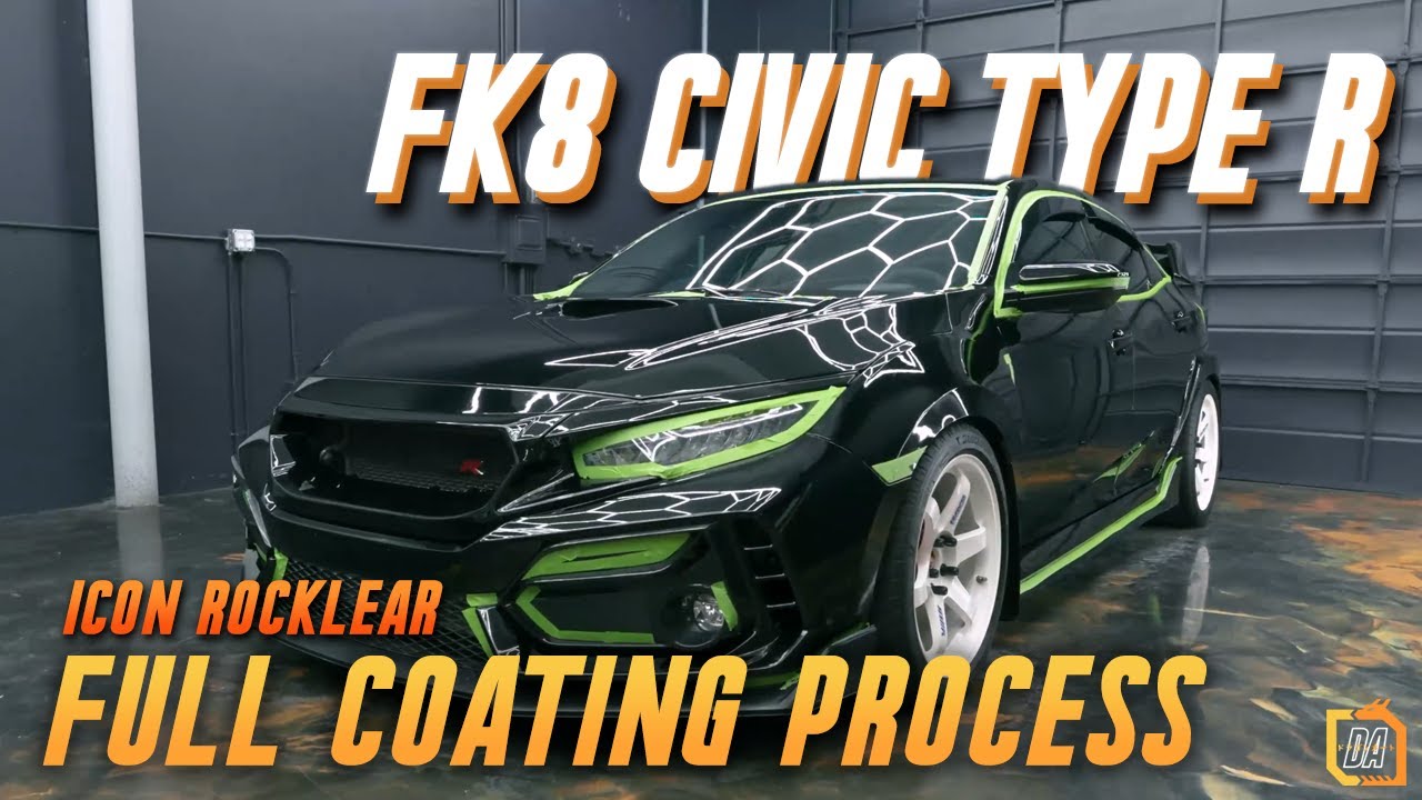 Protecting A Daily Driven FK8 Civic Type R | Icon Rocklear