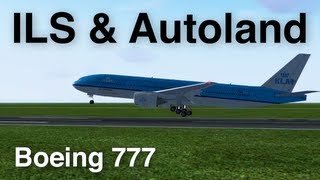 777 ILS & Autoland tutorial in FlightGear (Real Time Recording)