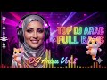 DJ Remix Arab 2026 Arabian Night Remix Lahn Wa Dhikrayat Full Album