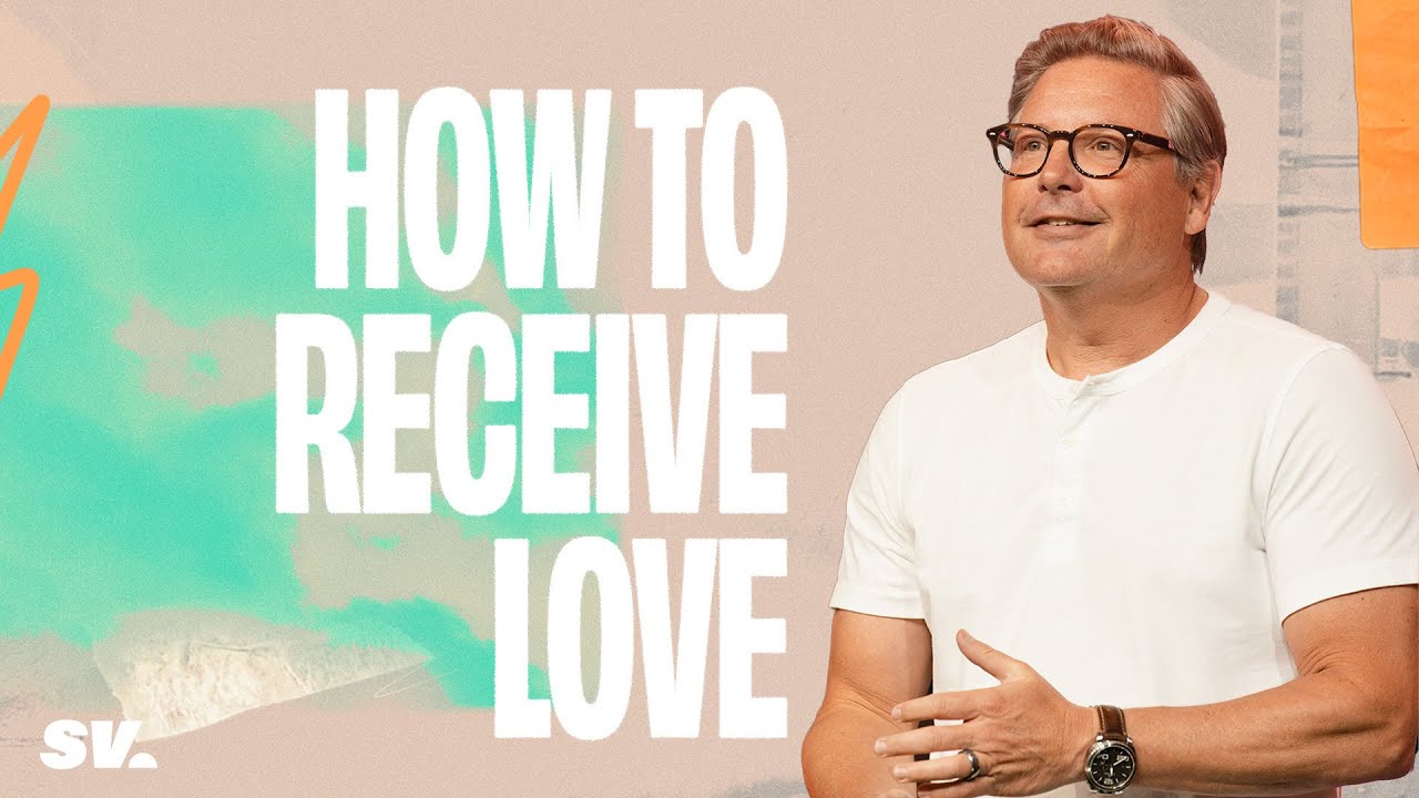HFBC Message: How to Receive Love
