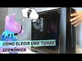 Comprar un Gabinete PC ECONÓMICO de manera INTELIGENTE