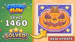 Full Colony Flow! Level 1460 Walkthrough 🐜 | ABI GAMES Solution & Gameplay 🧩 (New Update) Update