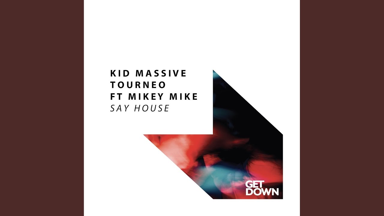 Say House (Extended Mix)