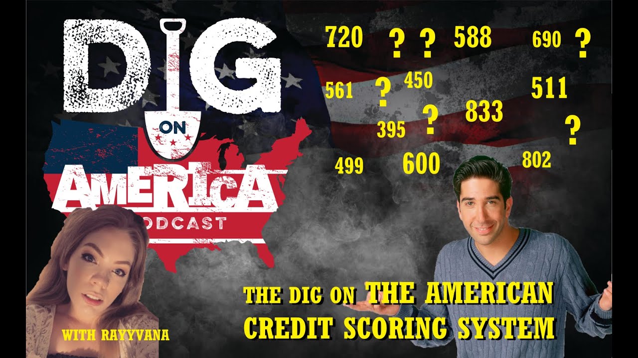 The Dig on America's Credit Scoring System