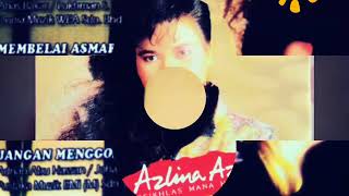 Azlina Aziz,