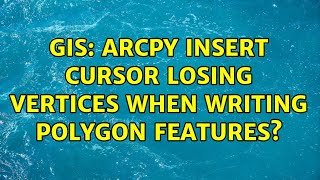 GIS: ArcPy Insert cursor losing vertices when writing Polygon features