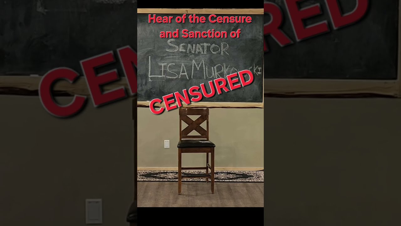 The Censure of Senator Lisa Murkowski