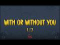U2 With Or Without You Lyrics mp3