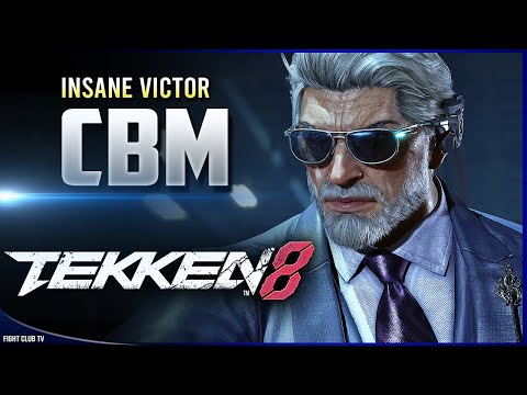 CBM (Victor) ➤ Tekken 8 [4K]