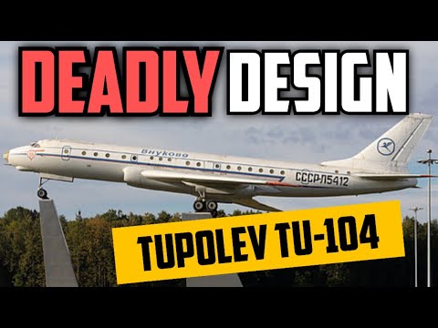The Soviet Airliner Designed To Crash - Tupolev TU-104