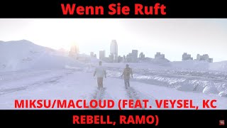 Reaction: MIKSU/MACLOUD - WENN SIE RUFT (FEAT. VEYSEL, KC REBELL, RAMO)