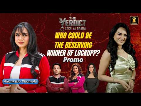 Akanksha Chamola Reveals Who Deserves to Win Lock Upp! 🔥 | The Verdict | New Promo