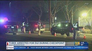 3 arrested for DUI during Saturday's checkpoint in east Bakersfield: CHP