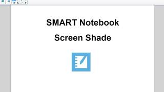 SMART Notebook   Screen Shade