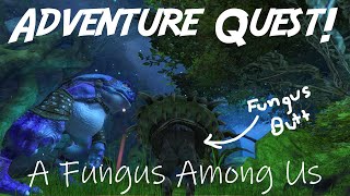 A Fungus Among Us - [GW2] Adventure Quest! ep. 10