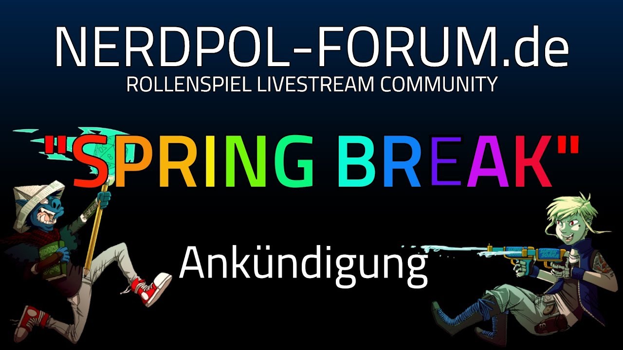 Nerdpol "Spring Break" | Community Event zum mitmachen!