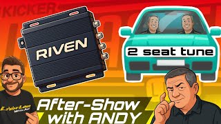 Sound Quality Made Easy : RIVEN 2 Seat Tune ~UnMasked After Show