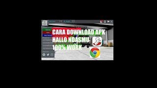 Cara mendownload apk hallo ndasmu bus simulator no iklan