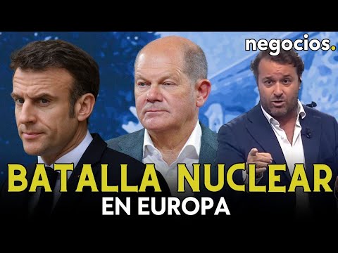 El riesgo de la transici&oacute;n energ&eacute;tica: Francia y Alemania batallan por la nuclear, y el uranio