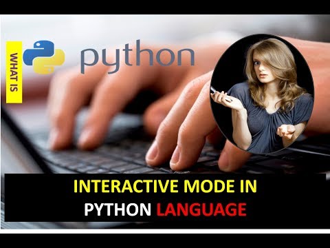 INTRODUCTION TO INTERACTIVE MODE IN PYTHON | INTERACTIVE MODE IN PYTHON