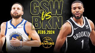 Golden State Warriors vs Brooklyn Nets Full Game Highlights | February 5, 2024 | FreeDawkins