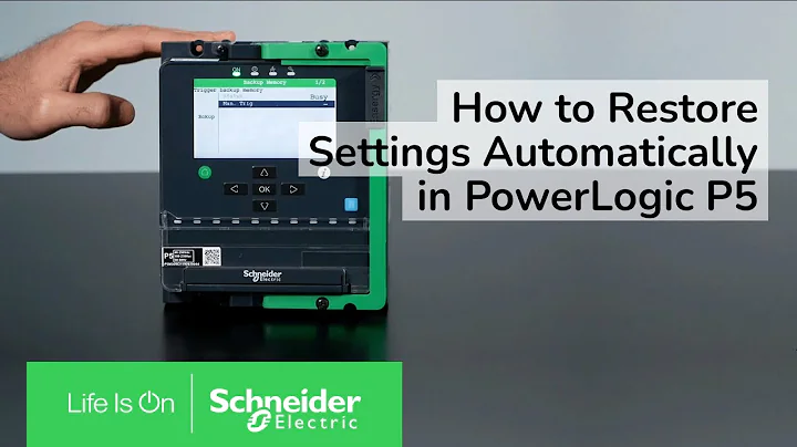 PowerLogic P5: Backup and Restore Settings Automatically | Schneider Electric Support