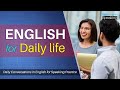 English For Daily Life - Speak English fluently with Free Spoken English Conversation lessons