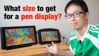 Which Pen Display Size to Get?