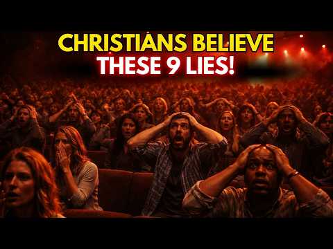 9 beliefs every Christian has — but that are NOT in the Bible (#7 will destroy you)