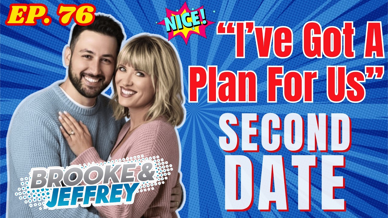 He Whispered… “I’ve Got A Plan For Us” 😉💡 | Brooke And Jeffrey Second Date Update