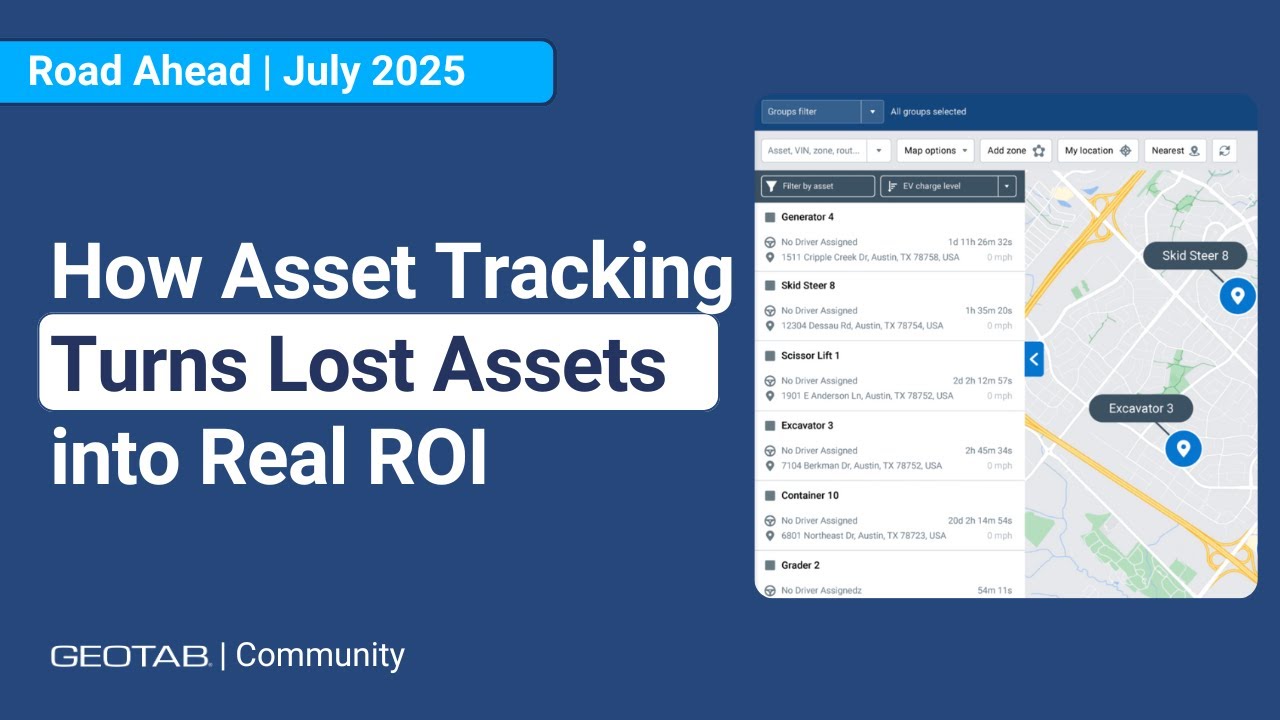 From Lost Assets to ROI: How Smart Tracking Transforms Fleet Management | Geotab 2025