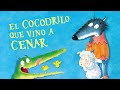 El cocodrilo que vino a cenar 🐊🐑🐺 | Cuentos infantiles