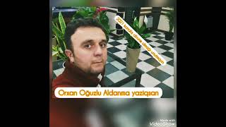 Orxan Oğuzlu Aldanma Yaziqsan 2021 Ka Abone Olmağı Unutmayın