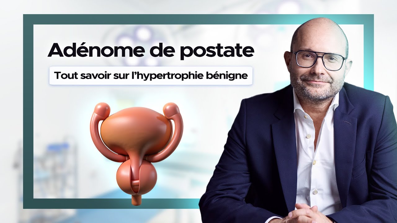 Grosse prostate : que faire ? Les conseils d’un urologue à Paris