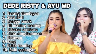  Album Terbaru 2026 Ayu Wd Dan Dede Risty  Barang Slundupan  Seisi Hati  Kanggo Senok 