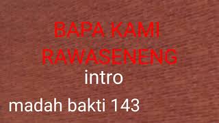 Mb 143bapa Kami Rawasenenginstrumen Lagu Rohani