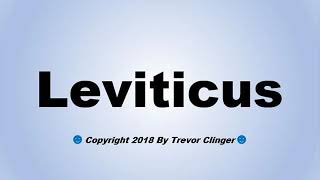 How To Pronounce Leviticus - Youtube