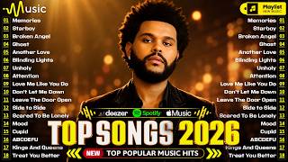 Billboard Top 100 🌴 Spotify Playlist 2026 🍇 The Weeknd, Selena Gomez, Charlie Puth, Bruno Mars